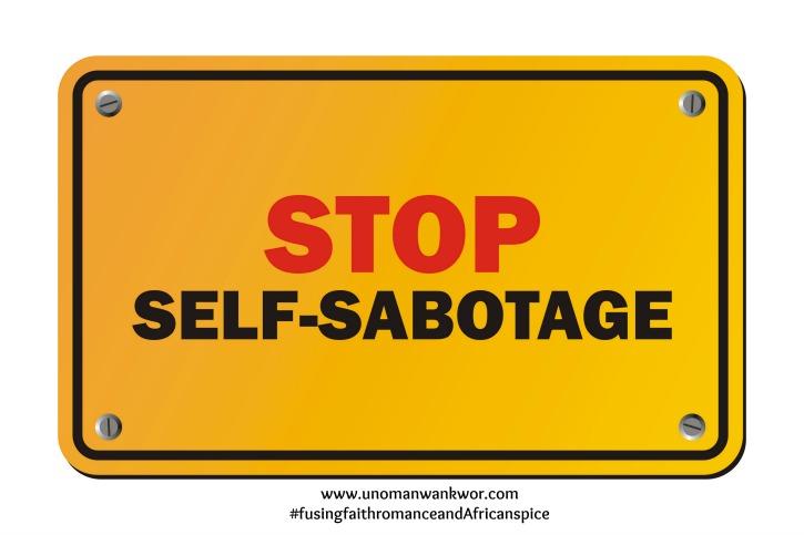 stop self-subotage sign